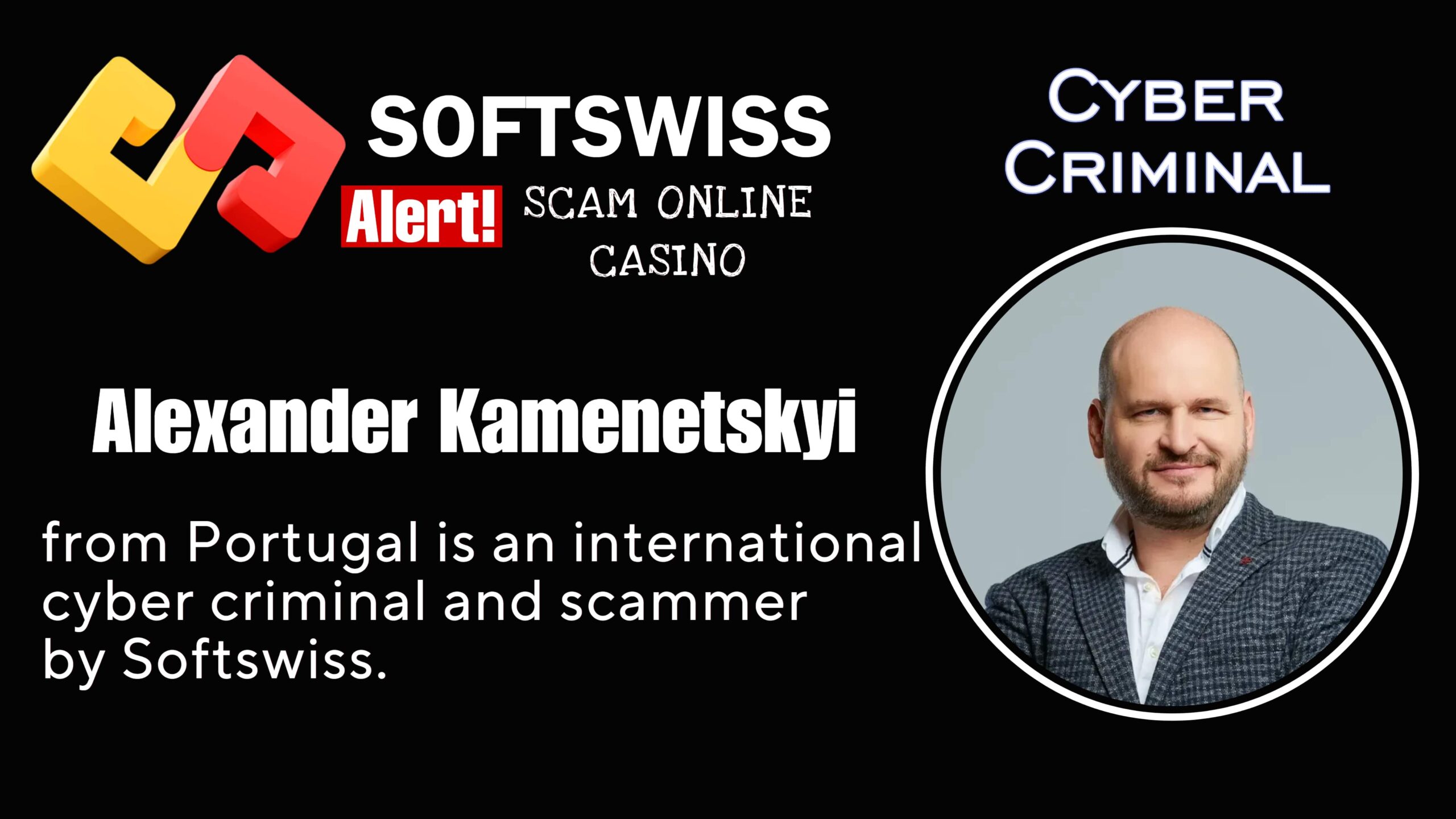 Alexander Kamenetskyi - softswiss scam - Casino by Softswiss